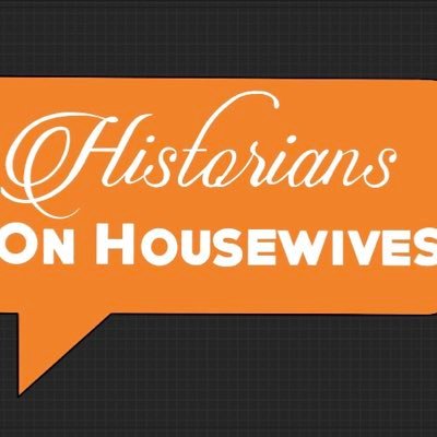 Historians on Housewives