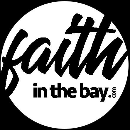 Faith in the Bay