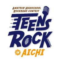TEENS ROCK IN AICHI