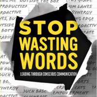 Stop Wasting Words