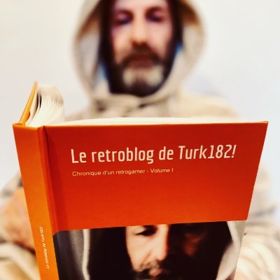 Le Retroblog de Turk182!