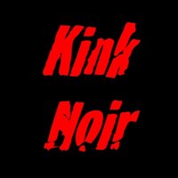 Kink Noir