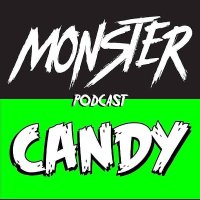 MonsterCandyPodcast