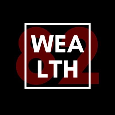 Wealth 82