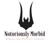 Notoriously Morbid