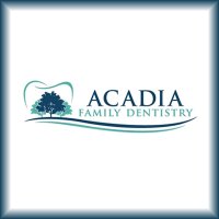 Acadia Family Dentistry