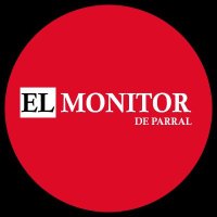 EL MONITOR DE PARRAL