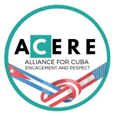 Alliance for Cuba Engagement and Respect (ACERE)