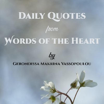 Daily Quotes from 'Words of the Heart'