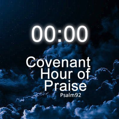 Covenant Hour of Praise