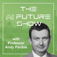 THE AI FUTURE SHOW Podcast #intoAI #AI