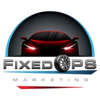 FixedOPS Marketing + What the Fixed Ops?! Podcast