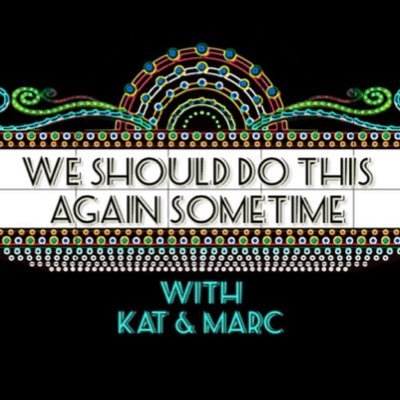 We Should Do This Again Sometime