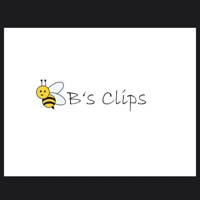 B’s Clips 🐝