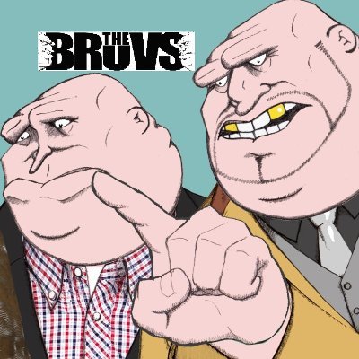 The Bruvs