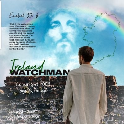 IRELAND WATCHMAN Isaiah 5: Verse 20-23