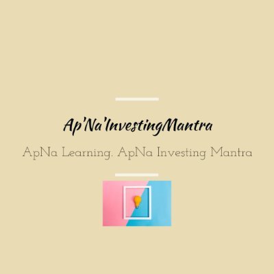 Ap'Na'InvestingMantra