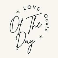 Love Quote Of The Day