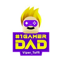 #1 Gamer Dad - Viper_Toffi