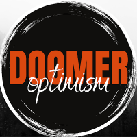 Doomer Optimism