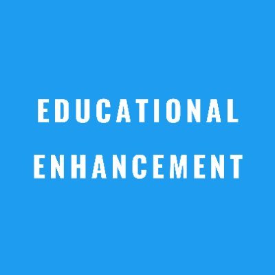 Educational Enhancement