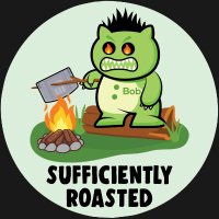 Sufficiently Roasted