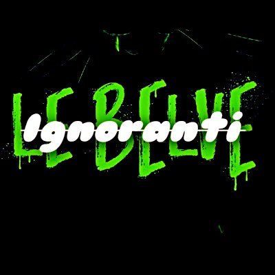Le BELVE Ignoranti ®