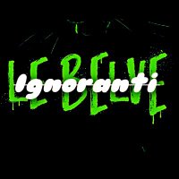 Le BELVE Ignoranti ®