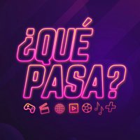 ¿Qué Pasa?