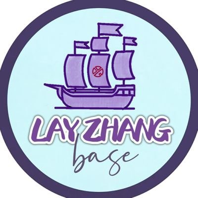 Lay Zhang Base 🚢⚓