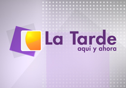 La Tarde aquí y ahora