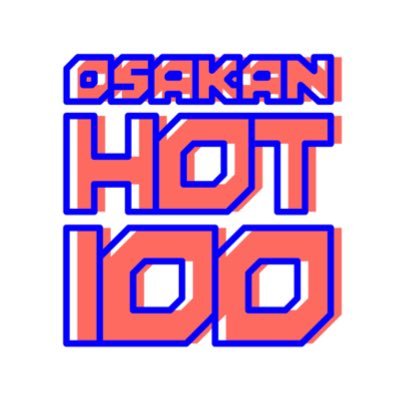 FM802 OSAKAN HOT 100