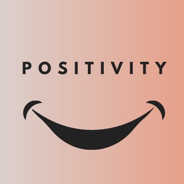 POSITIVITY