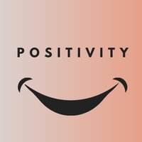 POSITIVITY