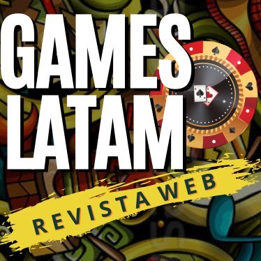 Games Latam Magazine