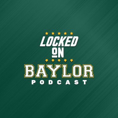 Locked On Baylor Bears