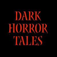 Dark Horror Tales