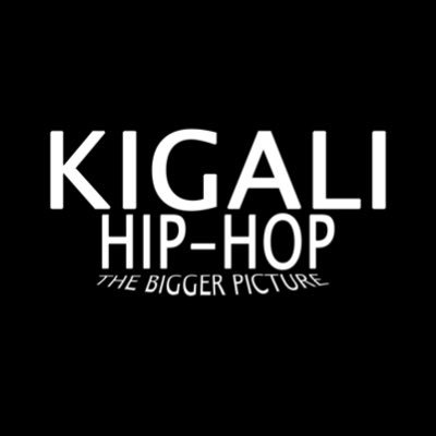 Kigali Hip-Hop🎶