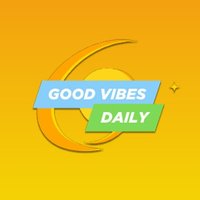 GOOD VIBES DAILY