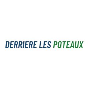 Derrière les Poteaux