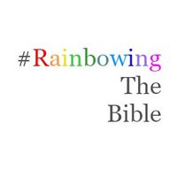 Rainbowing the Bible ✝️🏳️‍🌈
