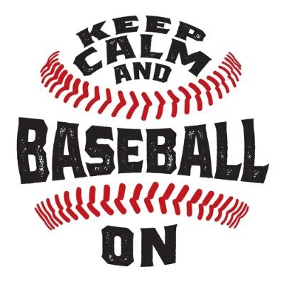 Keep Calm & Baseball On