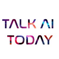 Talk AI Today