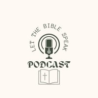 Let The Bible Speak