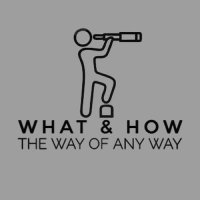 What & How