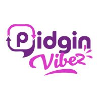 Pidgin Vibez