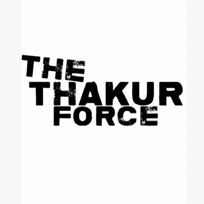 The Thakur Force