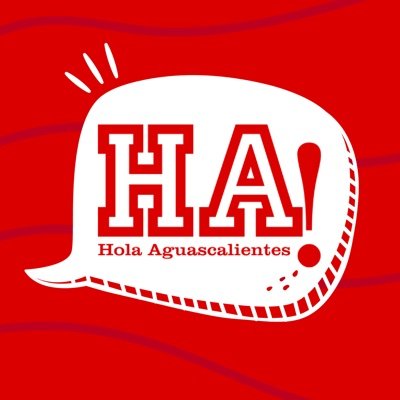 Hola Aguascalientes