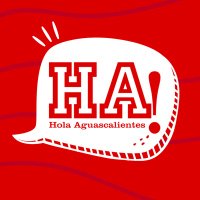 Hola Aguascalientes