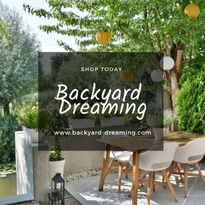 Backyard Dreaming
